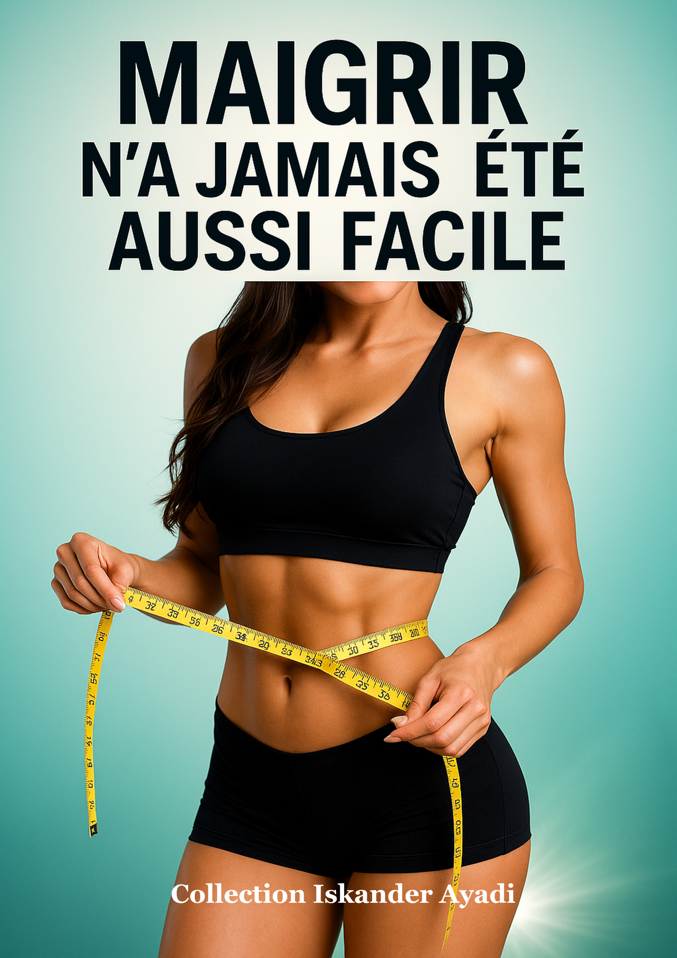 Maigrir n'a Jamais Été aussi Facile