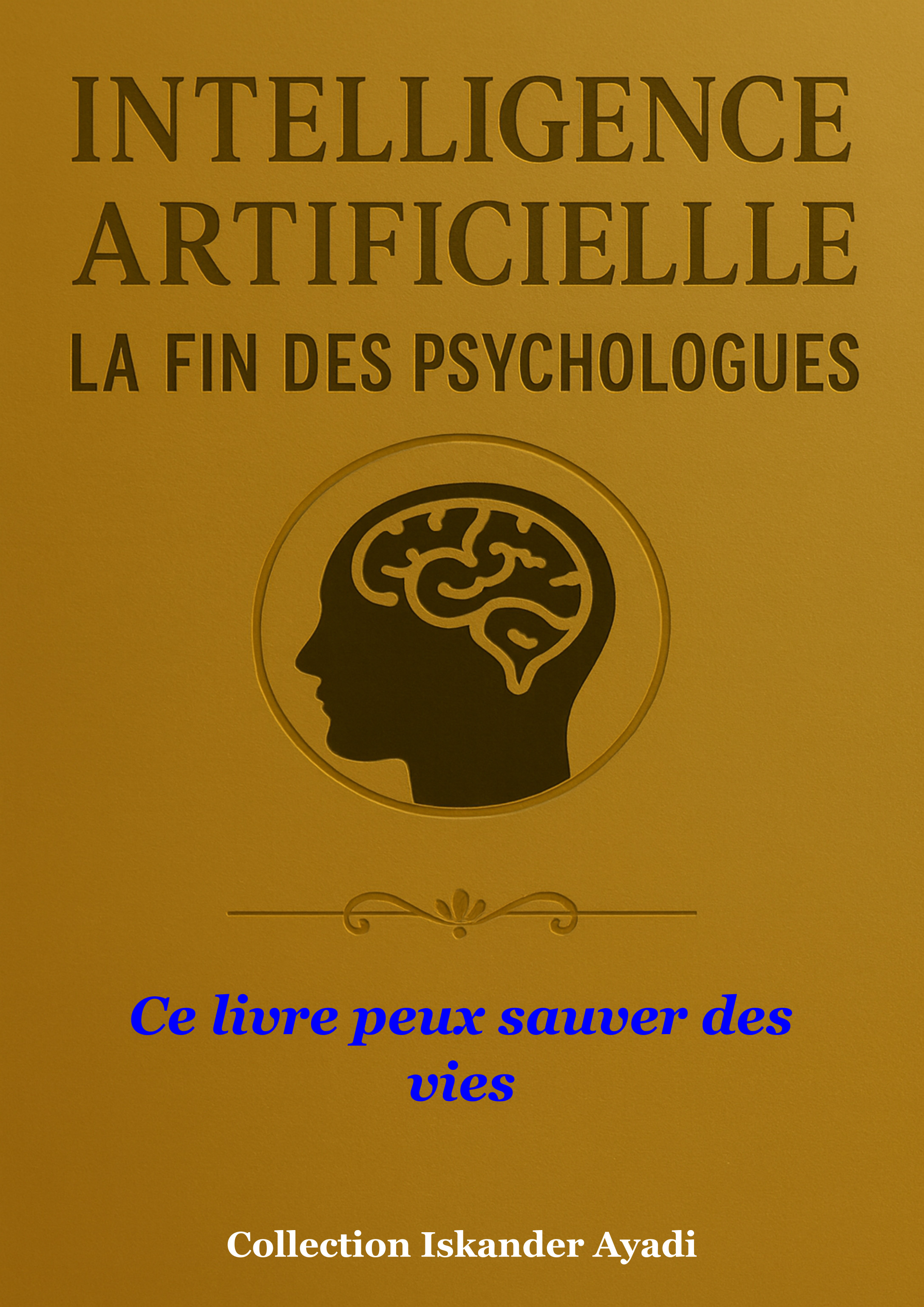 Intelligence Artificielle : La Fin des Psychologues