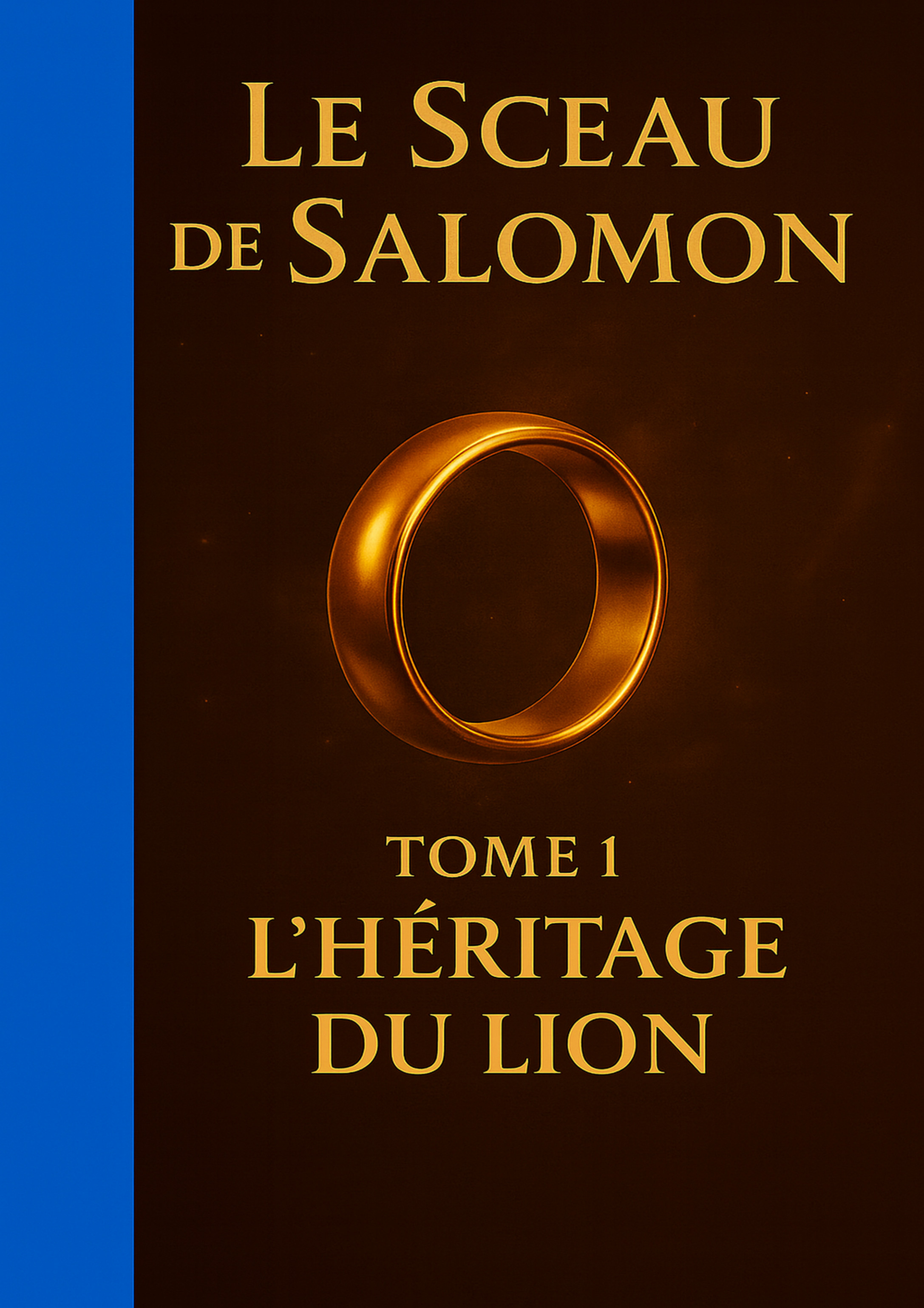 Le Sceau de Salomon : L'Héritage du Lion